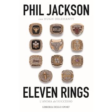 Eleven rings. L'anima del successo