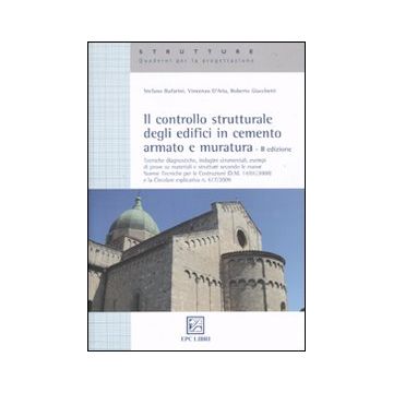 Il controllo strutturale degli edifici in cemento armato e muratura