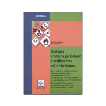 Sostanze chimiche pericolose: classificazione ed etichettatura