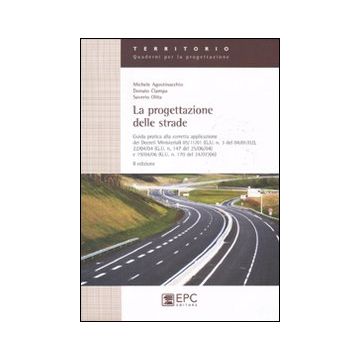 La progettazione delle strade