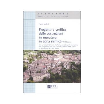 Progetto e verifica delle costruzioni in muratura in zona sismica