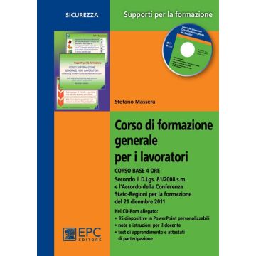 Corso di formazione generale per i lavoratori. Corso base 4 ore