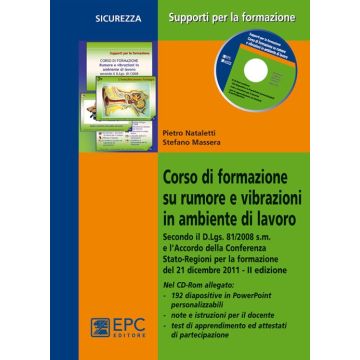 Corso di formazione su rumore e vibrazioni in ambiente di lavoro