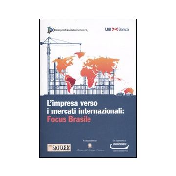 L'impresa verso i mercati internazionali: Focus Brasile
