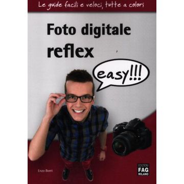 Foto digitale reflex easy!!!