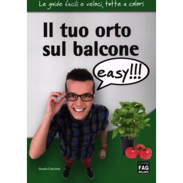 Il tuo orto sul balcone easy!!!
