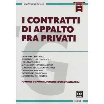I contratti di appalto fra privati. Con aggiornamento online