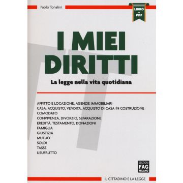 I miei diritti. La legge nella vita quotidiana. Con aggiornamento online