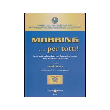 Mobbing... per tutti