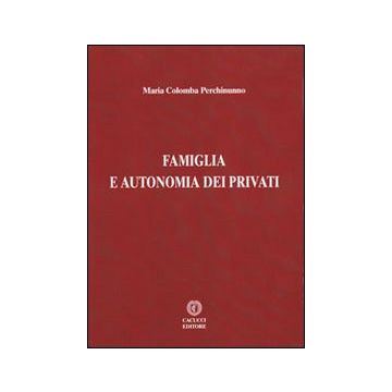 Famiglia e autonomia dei privati