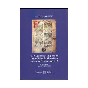 La «legenda» volgare di santa Chiara da Montefalco nel codice Casanatense 1819