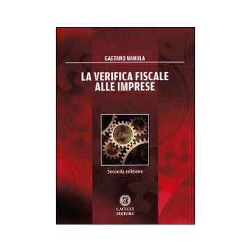 La verifica fiscale alle imprese