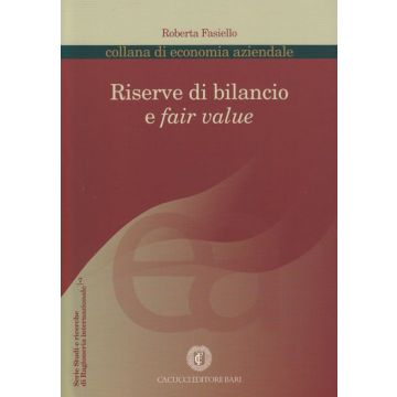 Riserve di bilancio e fair value