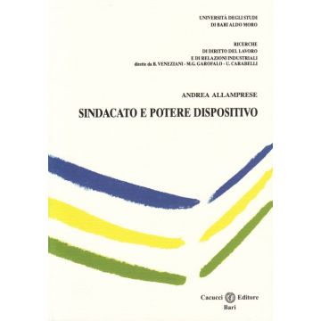 Sindacato e potere dispositivo