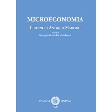 Microeconomia. Lezioni di Antonio Martino