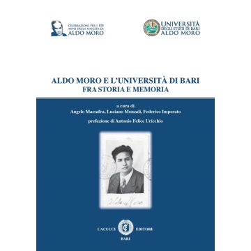 Aldo Moro e l'università di Bari fra storia e memoria