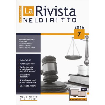 La rivista di Neldiritto (2016). Con aggiornamento online. Vol. 7