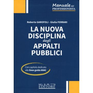 La nuova disciplina degli appalti pubblici