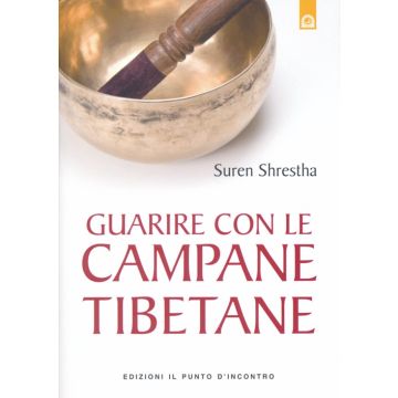 Guarire con le campane tibetane