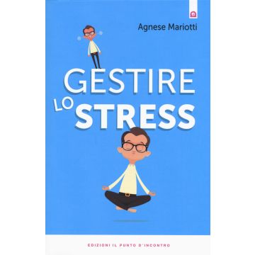 Gestire lo stress