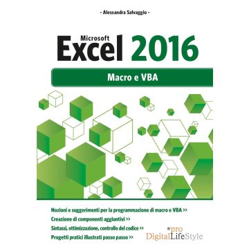 Microsoft Excel 2016. Macro e VBA
