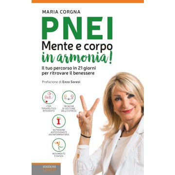 PNEI. Mente e corpo in armonia! 