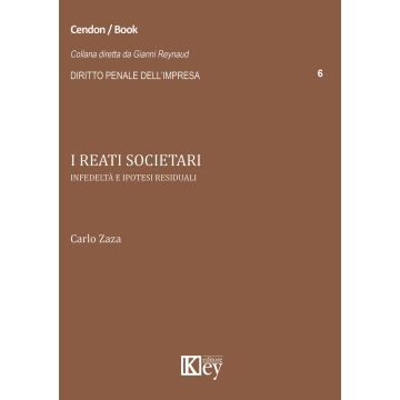 I reati societari. Infedeltà e ipotesi residuali