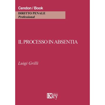 Il processo in absentia