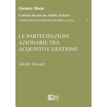 Le partecipazioni azionarie tra acquisto e gestione