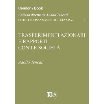 Trasferimenti azionari e rapporti con la società