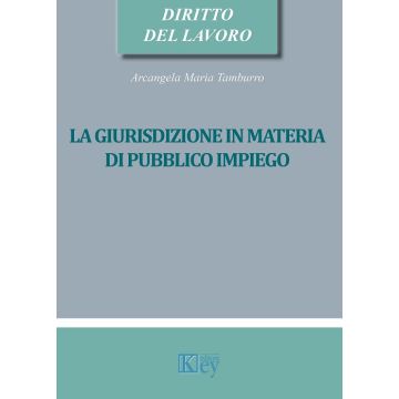 La giurisdizione in materia di pubblico impiego