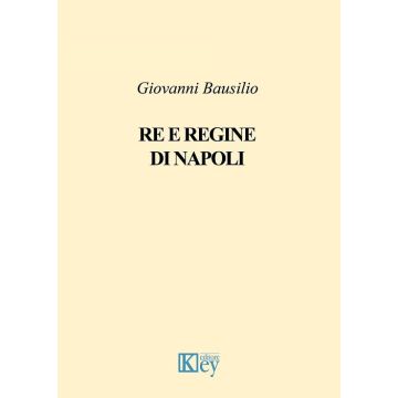 Re e regine di Napoli