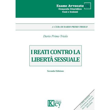 I reati contro la libertà sessuale