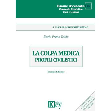 La colpa medica. Profili civilistici