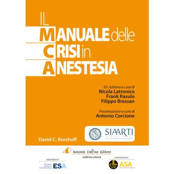 Il manuale delle Crisi in Anestesia