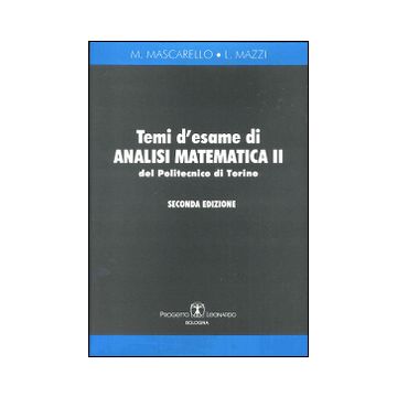 Temi d'esame di analisi matematica 2 del politecnico di Torino