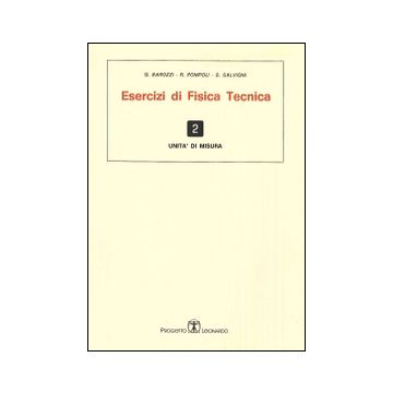 Esercizi di fisica tecnica. Unità di misura
