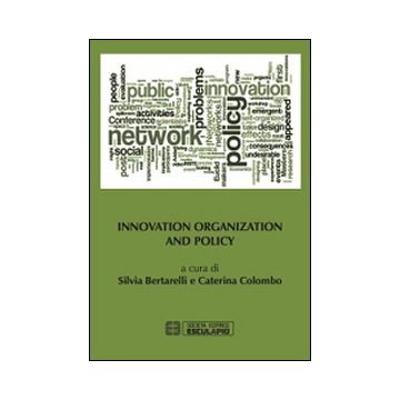Innovation organization and policy