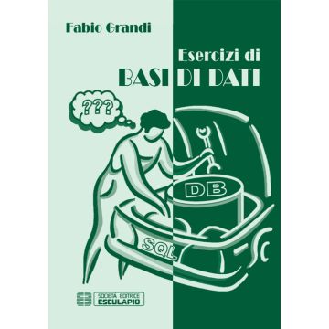 Esercizi di basi di dati 2/ed.