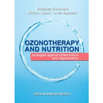 Ozonotherapy and nutrition. Sinergies against inflammation and degeneration