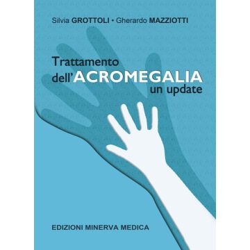Trattamento dell'Acromegalia. Un update