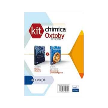 Kit chimica Oxtoby: Chimica moderna-Elementi di chimica organica
