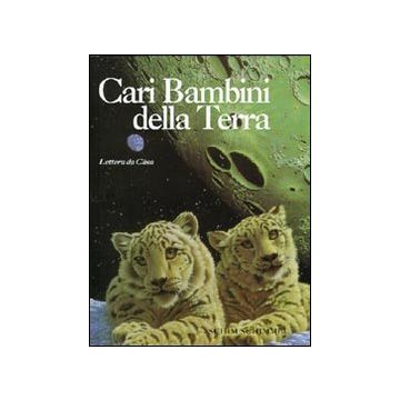Cari bambini della terra
