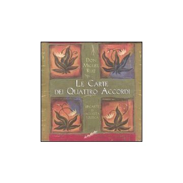 Le carte dei quattro accordi. Ediz. illustrata