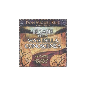 Le carte della voce della conoscenza. 48 carte di saggezza tolteca