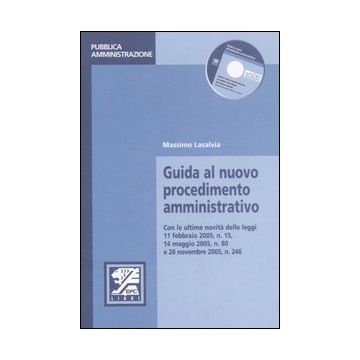 Guida al nuovo procedimento amministrativo
