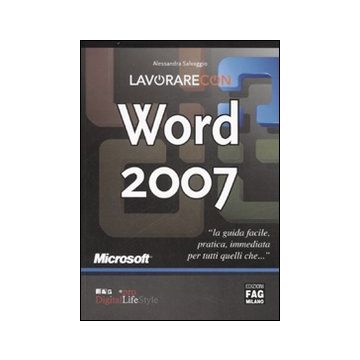 Lavorare con Word 2007
