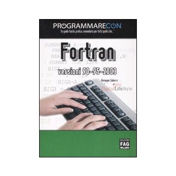 Programmare con Fortran versioni 90/95/2003