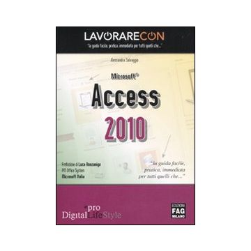 Lavorare con Microsoft Access 2010