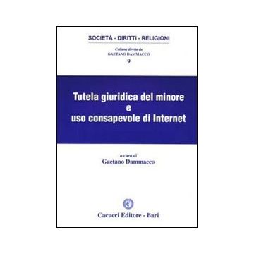 Tutela giuridica del minore e uso consapevole di internet